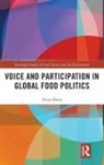 Alana Mann, Alana (University of Sydney Mann, Mann Alana - Voice and Participation in Global Food Politics
