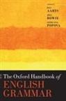 Bas (Professor of English Linguistics Aarts, Bas Aarts, Jill Bowie, Gergana Popova, Popova Gergana - Oxford Handbook of English Grammar