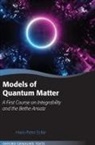 Hans-Peter Eckle, Hans-Peter (Adjunct Professor Eckle - Models of Quantum Matter