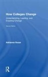 Adrianna Kezar, Kezar Adrianna - How Colleges Change
