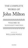 William (New College Poole, William Poole, Poole William - Complete Works of John Milton: Volume XI