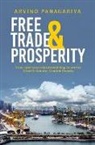 Arvind Panagariya, Arvind (Professor of Economics and the Panagariya, Panagariya Arvind - Free Trade and Prosperity