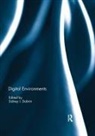 Sidney (University of Florida Dobrin, Sidney I Dobrin, Sidney I. Dobrin - Digital Environments