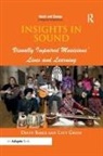 David Baker, David Green Baker, Lucy Green - Insights in Sound