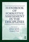 Heidi L. Bennett Andrade, Heidi L. Andrade, Randy E. Bennett, Gregory J. Cizek, Cizek Gregory J. - Handbook of Formative Assessment in the Disciplines