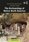 Nancy Gonlin, Gonlin Nancy, Peter Siegel, Siegel Peter, Dean Snow, Dean (Pennsylvania State University Snow... - Archaeology of Native North America