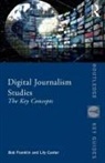 Lily Canter, Bob Franklin, Bob (Cardiff University Franklin - Digital Journalism Studies