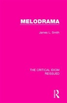 James L Smith, James L. Smith - Melodrama