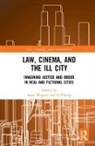 Anne Cheng Wagner, Le Cheng, Cheng Le, Anne Wagner - Law, Cinema, and the Ill City