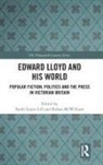 Sarah Louise Mcwilliam Lill, Sarah Louise Lill, Rohan Mcwilliam, McWilliam Rohan - Edward Lloyd and His World
