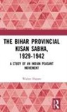 Walter Hauser, Hauser Walter - Bihar Provincial Kisan Sabha, 1929-1942