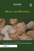 Jane W. Garrido Davidson, Jane W Davidson, Jane W. Davidson, Davidson Jane W., Sandra Garrido - Music and Mourning