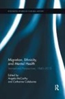 Angela (University of Otago Mccarthy, Catharine Coleborne, Angela McCarthy - Migration, Ethnicity, and Mental Health