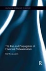 Rolf Torstendahl, Rolf (Uppsala University Torstendahl, Torstendahl Rolf - Rise and Propagation of Historical Professionalism