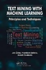 František Dařena, Arnošt Svoboda, Jan Darena Zizka, Jan Žižka - Text Mining With Machine Learning