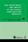 Keith Kraatz Hampson, Keith Hampson, Hampson Keith, Judy A Kraatz, Judy A. Kraatz, Kraatz Judy A.... - R&d Investment and Impact in the Global Construction Industry