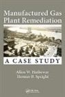 Allen W. Hatheway, Allen W. (Missouri University of Science Hatheway, Hatheway Allen W., Thomas B. Speight - Manufactured Gas Plant Remediation