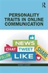 Barrie Gunter - Personality Traits in Online Communication