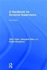 Robin Humphrey, Humphrey Robin, Margaret Kiley, Kiley Margaret, Stan Taylor, Stan Kiley Taylor... - Handbook for Doctoral Supervisors