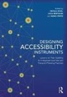 Cecilia Pinto Silva, Luca Bertolini, Bertolini Luca, Nuno Pinto, Cecilia Silva, Silva Cecilia - Designing Accessibility Instruments