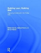 Ronen Barak, Samuel Korb, Rafael Sacks, Rafael Korb Sacks, Sacks Rafael - Building Lean, Building Bim