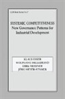 Klaus Esser, Klaus Hillebrand Esser, Esser Klaus, Wolfgang Hillebrand, Hillebrand Wolfgang, Dirk Messner... - Systemic Competitiveness