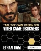 Ethan Ham, Ham Ethan - Tabletop Game Design for Video Game Designers
