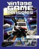 Matt Barton, Barton Matt, Bill Loguidice, Bill Barton Loguidice, Loguidice Bill - Vintage Game Consoles