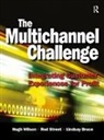 Lindsay Bruce, Bruce Lindsay, Rod Street, Street Rod, Hugh Wilson, Hugh Street Wilson - Multichannel Challenge