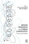 Martin (Leibniz University Hannover Prominski, Martin Prominski, Prominski Martin, Hille Seggern - Design Research for Urban Landscapes