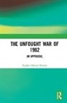 Raghav Sharan Sharma - Unfought War of 1962