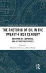 Heather Beard Graves, David Edward Beard, Heather Graves, Graves Heather - Rhetoric of Oil in the Twenty-First Century