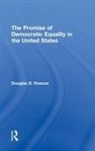 Douglas D. Roscoe, Roscoe Douglas D. - Promise of Democratic Equality in the United States