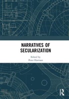 Peter Harrison, Peter Harrison - Narratives of Secularization