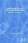 Hugh (University of Leicester Busher, Hugh Busher, Busher Hugh, Alison Fox, Fox Alison - Implementing Ethics in Educational Ethnography