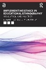 Hugh (University of Leicester Busher, Hugh Busher, Busher Hugh, Alison Fox, Fox Alison - Implementing Ethics in Educational Ethnography