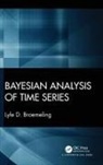 Lyle D. Broemeling, Lyle D. (Broemeling and Associates Inc Broemeling, Lyle D. (Medical Lake Broemeling - Bayesian Analysis of Time Series