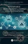 Sachin K. (Plymouth University Mangla, Sachin K. Luthra Mangla, Suresh Kumar Jakhar, Anil Kumar, Kumar Anil, Sunil Luthra... - Sustainable Procurement in Supply Chain Operations