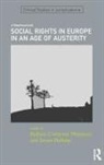 Stefano Halliday Civitarese Matteucci, Stefano Civitarese Matteucci, Simon Halliday - Social Rights in Europe in an Age of Austerity