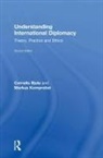 Corneliu Bjola, Corneliu (University of Oxford Bjola, Bjola Corneliu, Markus Kornprobst, Kornprobst Markus - Understanding International Diplomacy