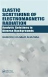Subodh Kumar Sharma - Elastic Scattering of Electromagnetic Radiation