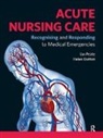 Helen Dutton, Dutton Helen, Ian Peate, Ian Dutton Peate, Peate Ian - Acute Nursing Care