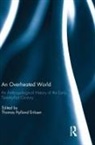 Thomas Hylland Eriksen, Thomas Hylland Eriksen - Overheated World