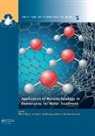 Alberto (Institute on Membrane Technology Figoli, Alberto Hoinkis Figoli, Sacide Alsoy Altinkaya, Altinkaya Sacide Alsoy, Jochen Bundschuh, Bundschuh Jochen... - Application of Nanotechnology in Membranes for Water Treatment