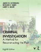 Larry S. Miller, Miller Larry S., James W. Osterburg, James W. Ward Osterburg, Richard H. Ward - Criminal Investigation