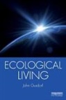 John Gusdorf - Ecological Living