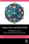 Adam Bronstone, Andrew Taylor, Andrew Bronstone Taylor - People, Place and Global Order