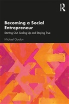 Michael Gordon - Becoming a Social Entrepreneur