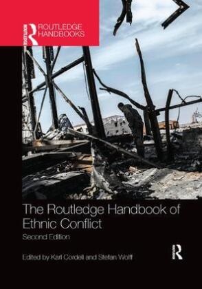 Karl Wolff Cordell, Karl Cordell, Cordell Karl, Stefan Wolff, Wolff Stefan - Routledge Handbook of Ethnic Conflict Second Edition
