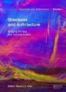 Paulo J.s. (University of Minho Cruz, Paulo J.S. Cruz - Structures and Architecture - Bridging the Gap and Crossing Borders